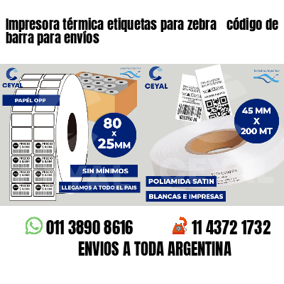Impresora térmica etiquetas para zebra  código de barra para envíos